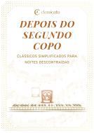 Depois do segundo copo 