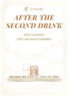 After the Second Drink 