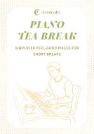 Piano Tea Break 