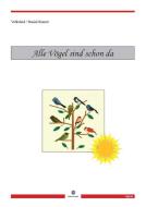 Alle Vögel sind schon da 