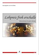 Lobpreis froh erschalle 