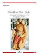 Mein kleiner Chor 5 