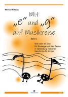 Mit "e" und "g" auf Musikreise 1 
