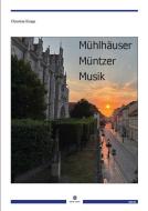 Mühlhäuser Müntzer Musik 