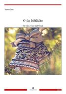 O du fröhliche 