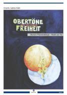 Obertöne der geistigen Freiheit 