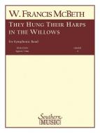 They Hung Their Harps In The Willows 