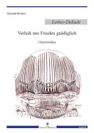 Verleih uns Frieden gnädiglich 