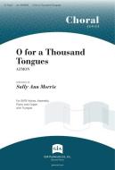 O for a Thousand Tongues 