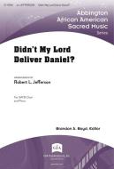 Didn't My Lord Deliver Daniel? 