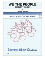 We, The People (Concert March) 