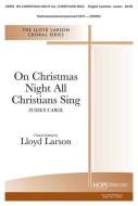 On Christmas Night All Christians Sing 