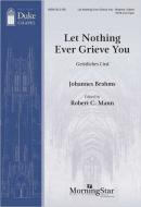 Let Nothing Ever Grieve You 