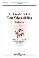 All Creatures Lift Your Voice and Sing 
