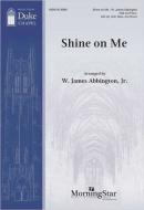 Shine on Me 