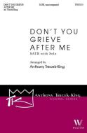 Don't You Grieve After Me 