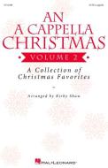 An A Cappella Christmas Vol. 2 