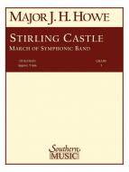 Stirling Castle (March of Symphonic Band) 