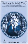 The Holy Child of Mary (Consort) - Flute 