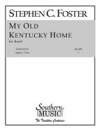 My Old Kentucky Home 