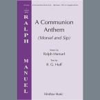 A Communion Anthem (Morsel and Sip) 