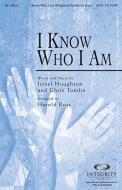 I Know Who I Am 