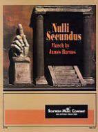 Nulli Secundus March 