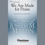 We Are Made For Praise - Bb Trumpet 1 