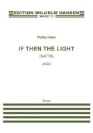 If Then The Light 