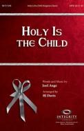 Holy Is The Child 