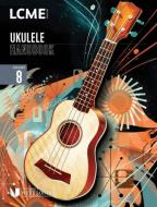 LCME Ukulele Handbook Grade 8 