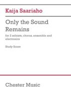 Only The Sound Remains - Study Score 
