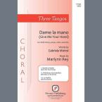 Three Tangos - 1. Dame la mano - Full Score 