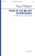 This Is To Be My Symphony 