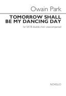 Tomorrow Shall Be My Dancing Day 