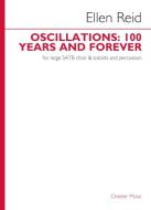 Oscillations: 100 Years and Forever 