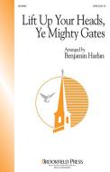 Lift Up Your Heads, Ye Mighty Gates 