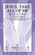 Jesus, Take All of Me - Full Score 