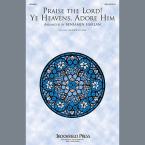 Praise The Lord! Ye Heavens, Adore Him - Full Score 