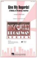 Give My Regards! A Medley Of Broadway Favorites - Trombone 