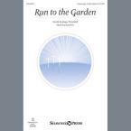 Run To The Garden 