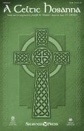A Celtic Hosanna - Trombone 2 