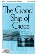 The Good Ship Of Grace 