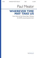 Wherever Time May Take Us 