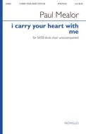 I Carry Your Heart With Me 