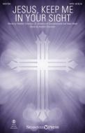Jesus, Keep Me in Your Sight - Full Score 