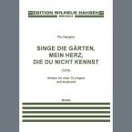 Singe die Gärten, mein Herz, die du nicht kennst Download
