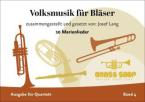 Volksmusik für Bläser 4 - Variable Holz- und Blechbläserbesetzung 