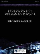 Fantasy on 5 German Folk Songs 