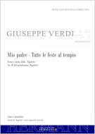 Rigoletto - Mio padre - Tutte le feste al tempio (no. 10) 